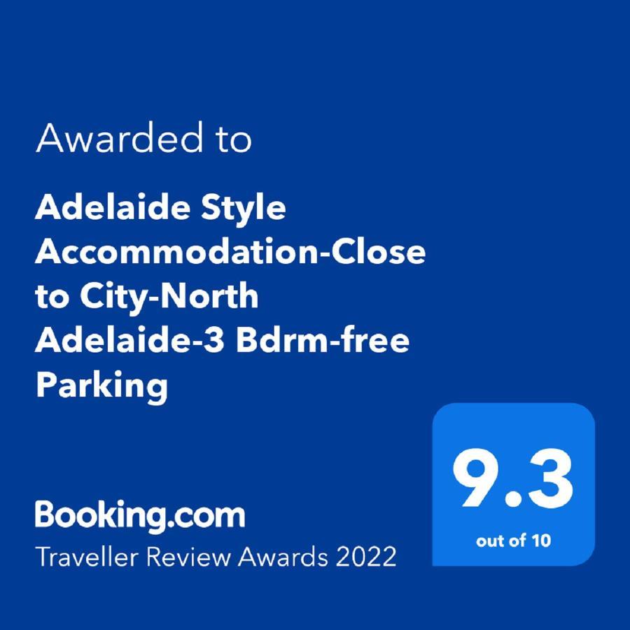 Adelaide Style Accommodation-Close To City-North Adelaide-3 Bdrm- Free Parking Eksteriør bilde